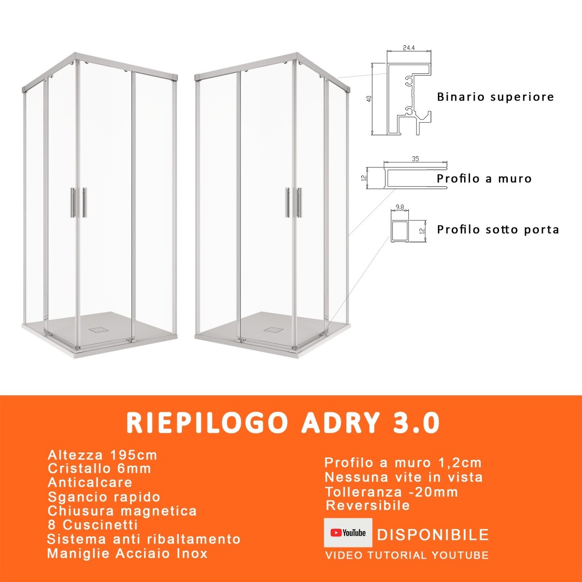 Box doccia 2 lati con apertura scorrevole h195 ADRY